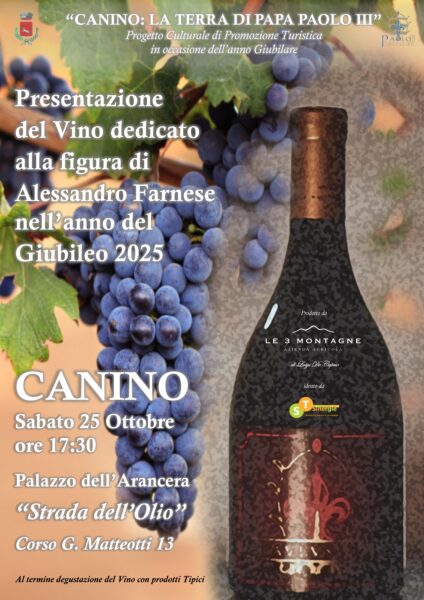 Giubileo Canino - Presentazione del vino dedicato alla figura di Alessandro Farnese nell'anno del Giubileo 2025